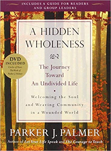 A Hidden Wholeness book cover
